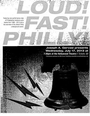 LOUD! FAST! PHILLY! promotional posted – design by Justin Miller / Hauntlove